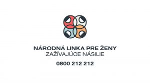 Národná linka pre ženy zažívajúce násilie - volajte bezplatne 0800 212 212 a píšte na linkaprezeny@ivpr.gov.sk