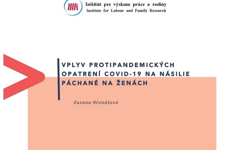 Titulná strana publikácie Vplyv protipandemických opatrení na násilie páchané na ženách (IVPR, Zuzana Očenášová, 2021)