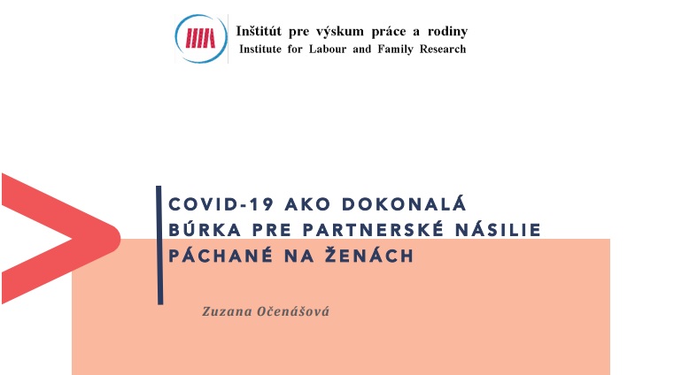 Titulná strana publikácie COVID-19 ako dokonalá búrka pre partnerské násilie páchané na ženách - Očenášová, 2021