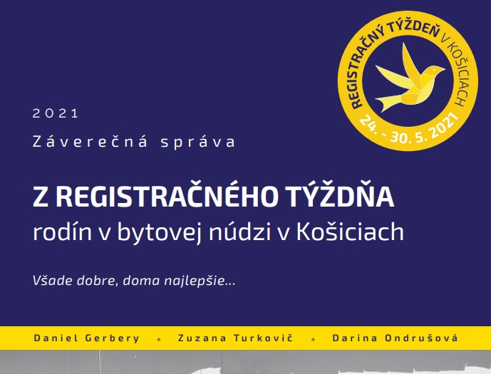 Titulná strana publikácie Záverečná správa z Registračného týždňa rodín v bytovej núdzi v Košiciach (2021)