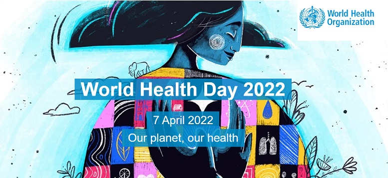 Svetový deň zdravia 2022 - Svetová zdravotnícka organizácia