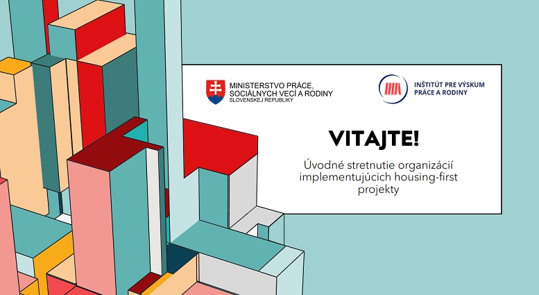 Úvodné stretnutie k tvorbe metodiky vyhodnocovania úspešnosti housing-first projektov na Slovensku 8.12.2022