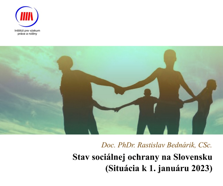 Titulná strana publikácie Stav sociálnej ochrany na Slovensku. Stav k 1. januáru 2023 (R. Bednárik, 2023)