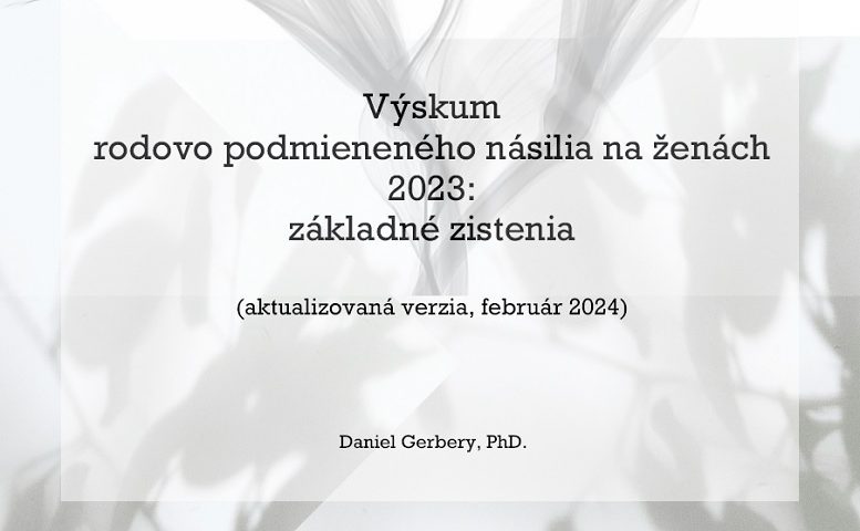 Titulná strana publikácie Výskum rodovo podmieneného násilia na ženách 2023 (D. Gerbery, 2023)