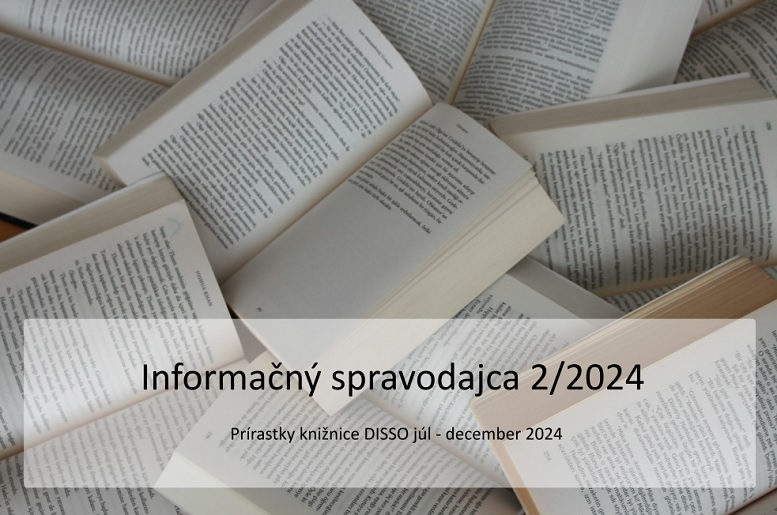 Titulná strana Informačného spravodajcu DISSO 2/2024