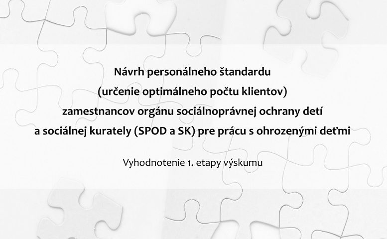 Titulná strana výskumnej úlohy Návrh personálneho štandardu zamestnancov orgánu SPOD... (Kešelová, Mičicová Ľuptáková, 2025)
