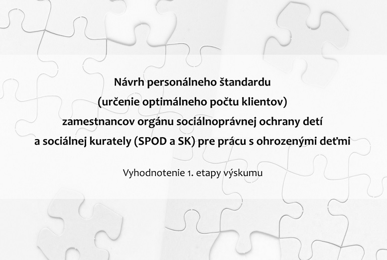 Titulná strana výskumnej úlohy Návrh personálneho štandardu zamestnancov orgánu SPOD... (Kešelová, Mičicová Ľuptáková, 2025)