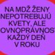 Na MDŽ ženy nepotrebujú kvety, ale rovnoprávnosť každý deň v roku