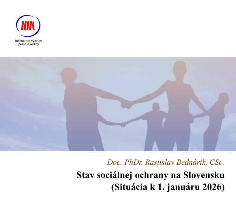 Titulná strana publikácie Stav sociálnej ochrany na Slovensku k 1. januáru 2026 (R. Bednárik, 2026)
