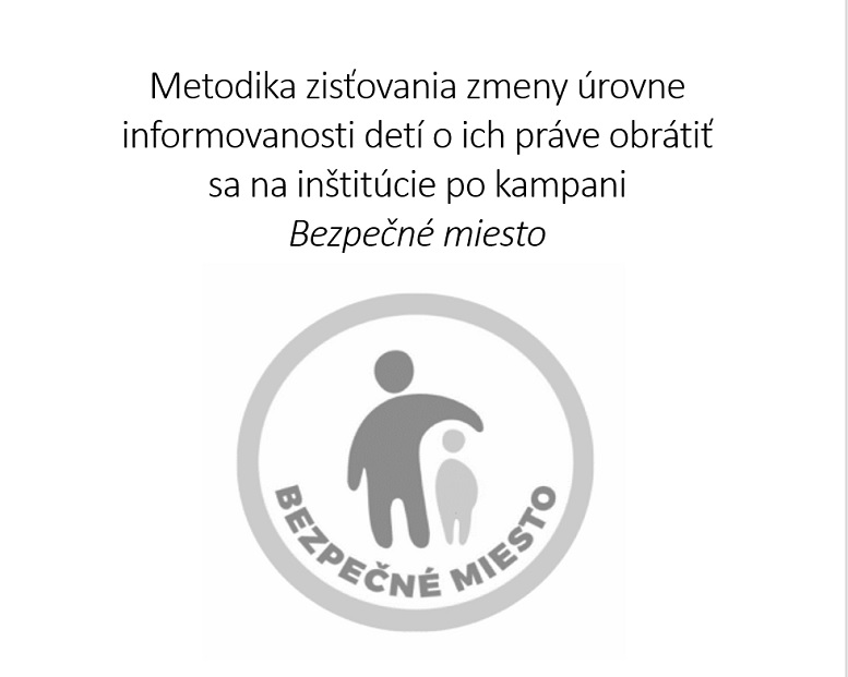 Titulná strana výskumnej správy Metodika zisťovania zmeny úrovne informovanosti detí o ich práve obrátiť sa na inštitúcie po kampani Bezpečné miesto (M. Mičicová Ľuptáková, 2026)
